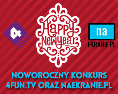 Noworoczny konkurs NaEkranie i 4funtv