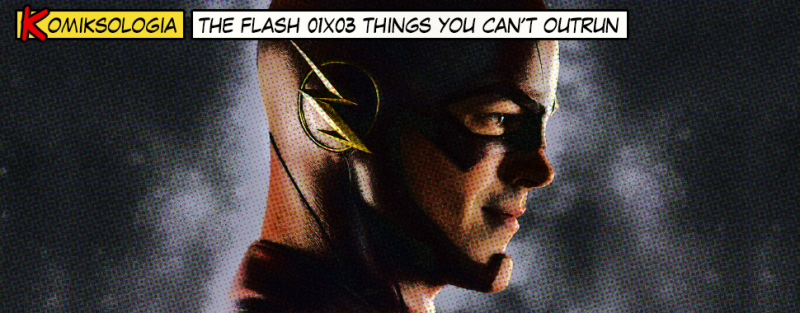 „The Flash” 01×03 – odwołania do komiksów