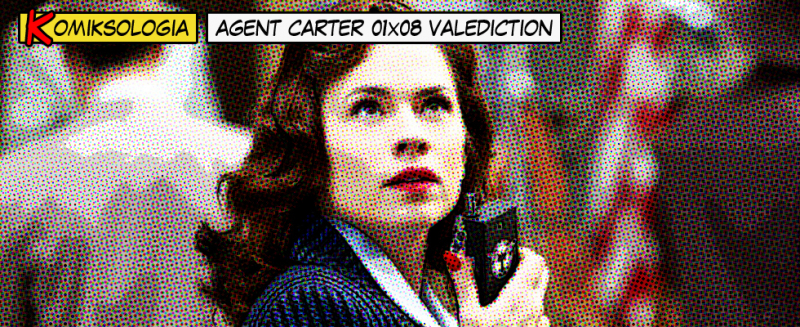 komiksologia agent carter 01×08