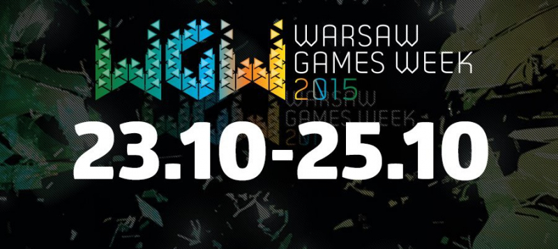 Warsaw Games Week 2015 – wreszcie poważne wydarzenie dla graczy w Polsce?