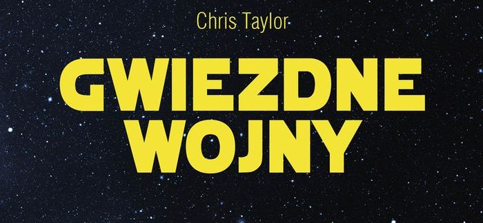 Gwiezdne wojny. Jak podbiły wszechświat? – książka już 2 grudnia w Polsce
