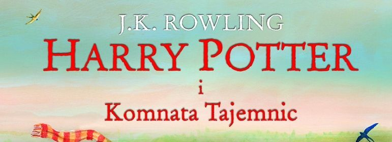 Już wkrótce drugi tom ilustrowanego Harry’ego Pottera