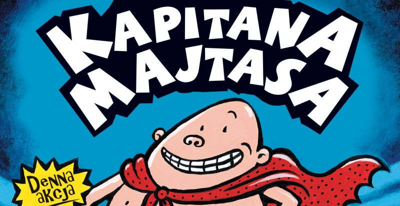 Kapitan Majtas – recenzja książek