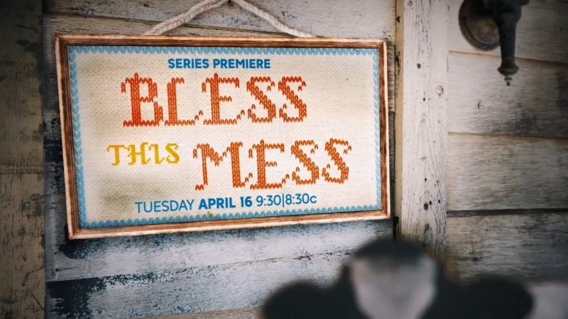 Bless the Mess