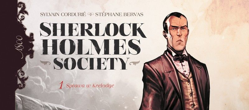 Sherlock Holmes Society #01: Przygoda w Keelodge - recenzja komiksu