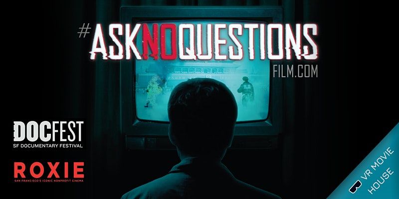 Twórcy Ask No Questions organizują festiwal filmowy w VR