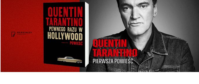 Powieściowy debiut Quentina Tarantino w sprzedaży