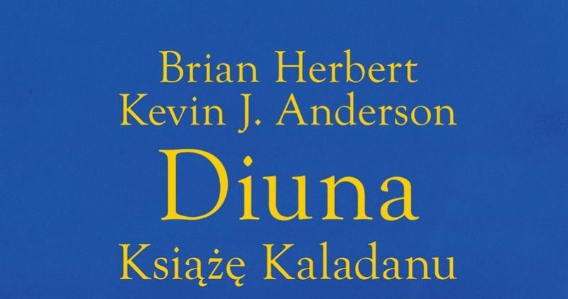 Diuna: Książę Kaladanu. Przeczytaj fragment powieści w dniu premiery