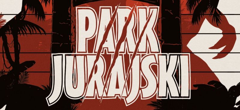 Park jurajski - reedycja klasyka już dostępna