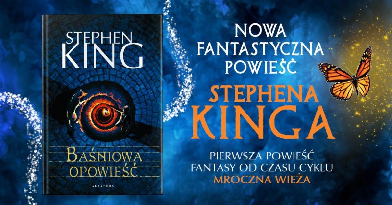 Baśniowa opowieść: przeczytaj fragment fantasy Stephena Kinga w dniu premiery