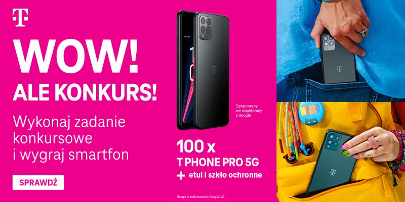 Startuje konkurs T-Mobile – można wygrać smartfon T Phone Pro 5G!