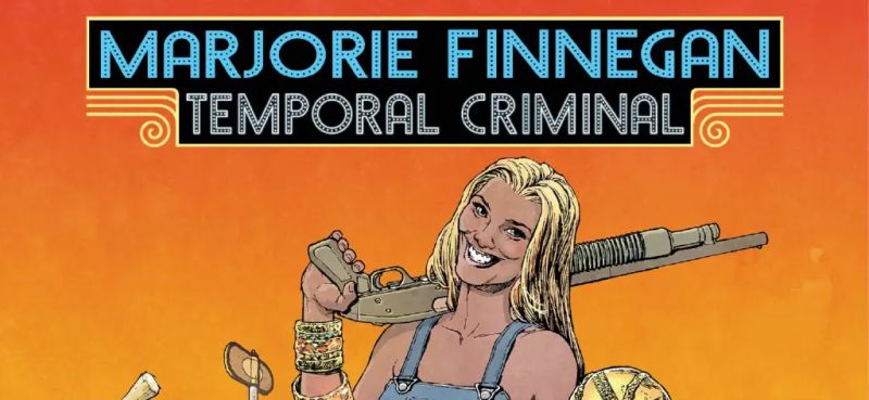 Marjorie Finnegan, Temporal Criminal: powstanie adaptacja komiksu. Jest reżyser