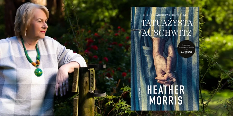 Heather Morris wywiad Tatuażysta z Auschwitz