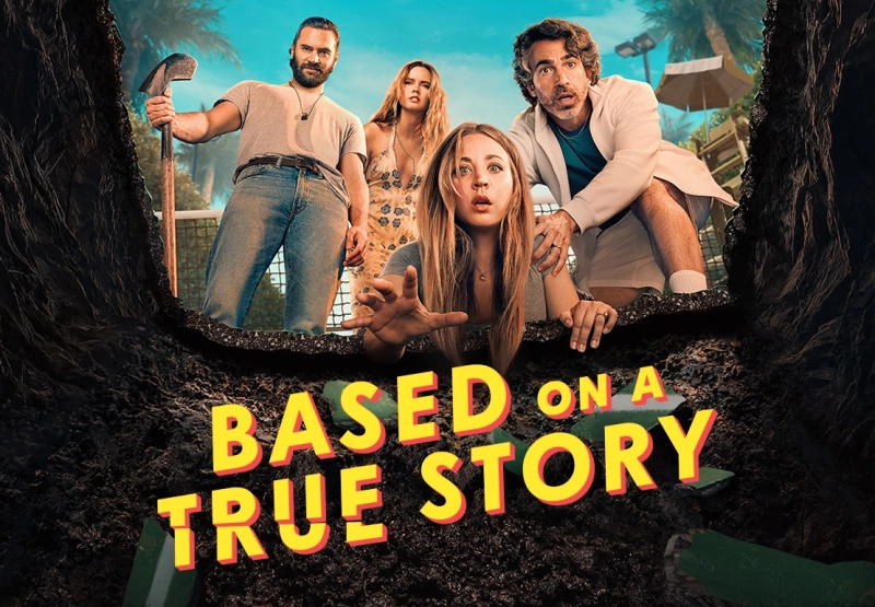 Based on a True Story