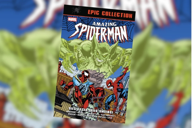 Amazing Spider-Man. Epic Collection. Sieć życia, sieć śmierci