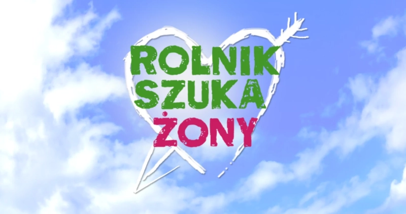 Grafika promująca program Rolnik szuka żony