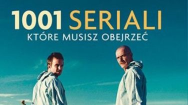 1001 seriali, które musisz obejrzeć - wygraj książkę dla serialomaniaków!