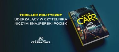 Konkurs: Wygraj powieść Jacka Carra pt. LISTA ŚMIERCI