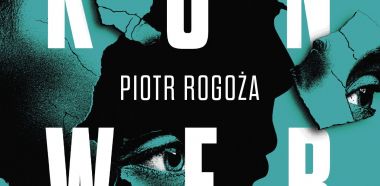 KONKURS: wymyśl hashtag, który zabija i wygraj thriller Piotra Rogoży