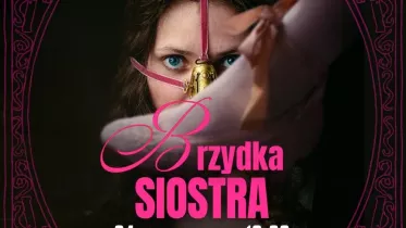 KONKURS: wygraj bilety na film Brzydka siostra
