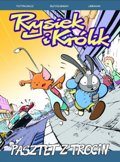 Rysiek i Królik. Pasztet z trocin, tom 2 - okładka