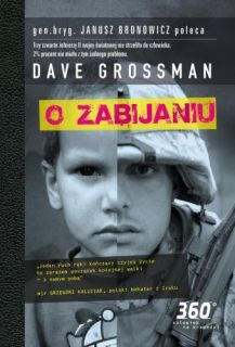 Dave Grossman, O zabijaniu