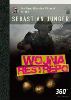 Sebastian Junger, Wojna Restrepo