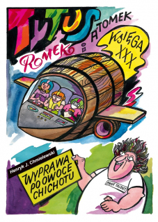 Tytus, Romek i A'Tomek. Księga XXX: Wyprawa po owoce chichotu - okładka