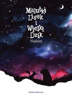Malutki Lisek i Wielki Dzik. Najdalej, tom 2 - okładka