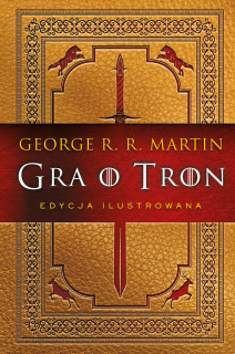 Gra o tron (ilustrowana)