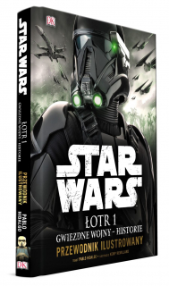 Star Wars. Łotr 1 - Przewodnik