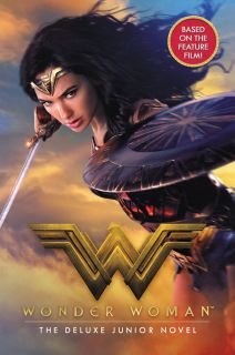 Wonder Woman: The Deluxe Junior Novel
