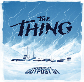The Thing: Infection at Outpost 31