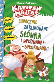 Kapitan Majtas. Cudacznie zaklinowane słówka i wpisywanki-spłukiwanki
