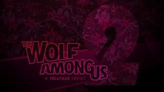 The Wolf Among Us: Season 2