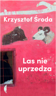 Las nie uprzedza - okładka