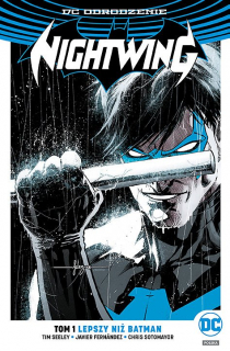 Nightwing – Lepszy niż Batman, tom 1