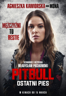 Pitbull: Ostatni pies