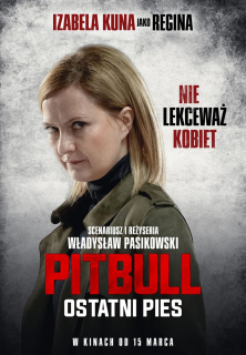 Pitbull: Ostatni pies
