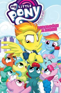 Mój Kucyk Pony – Przyjaciółki na zawsze, tom 3 - okładka