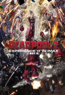 Deadpool 2 – plakat IMAX – drugie miejsce w konkursie