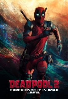 Deadpool 2 - plakat IMAX - trzecie miejsce w konkursie