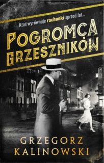 Pogromca grzeszników, Grzegorz Kalinowski