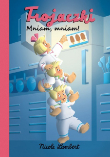Trojaczki. Mniam, mniam - okładka