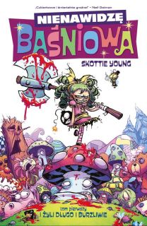 Nienawidzę Baśniowa #01. I żyli długo i burzliwie – okładka