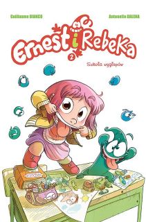 Ernest i Rebeka. Szkoła wygłupów, tom 2 – okładka