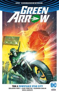 Green Arrow – Powstanie Star City, tom 4 - okładka