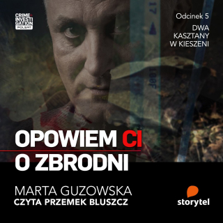 Opowiem ci o zbrodni