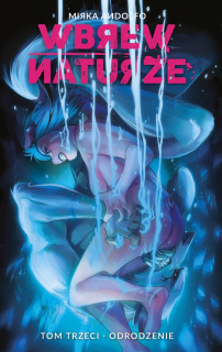 Wbrew naturze #03. Odrodzenie - okładka