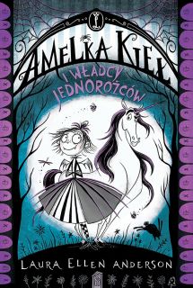 Amelka Kieł i Władcy Jednorożców - okładka